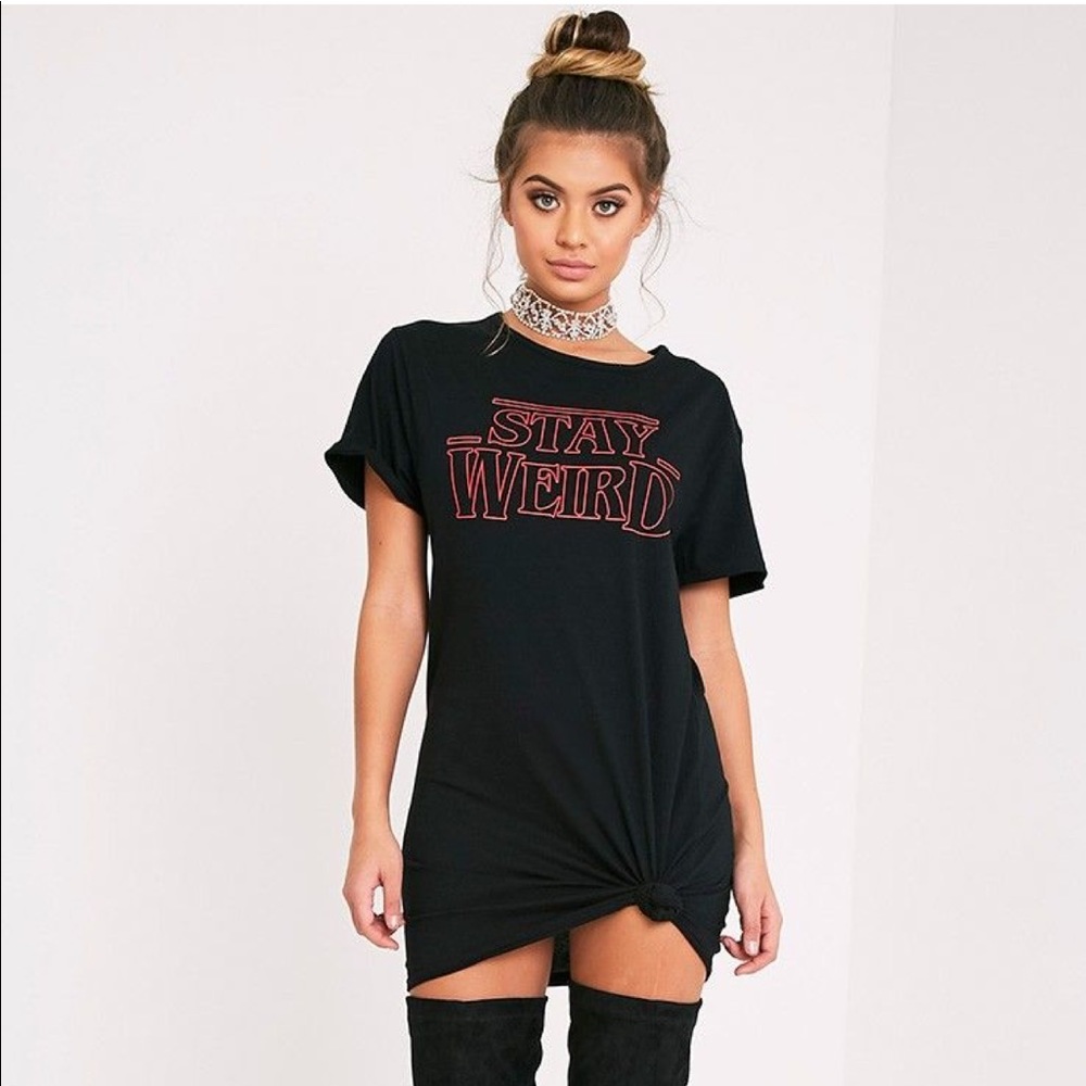 Pretty Little Thing “Stay Weird” T-Shirt Dress 🖤